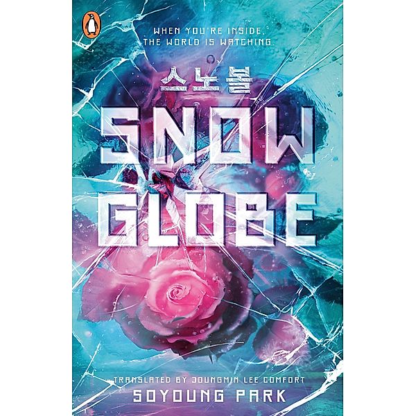 Snowglobe / Snowglobe Bd.1, Soyoung Park