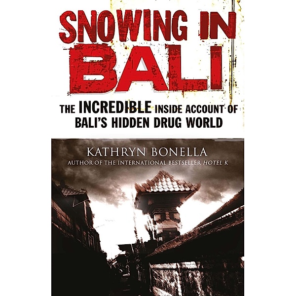 Snowing in Bali, Kathryn Bonella