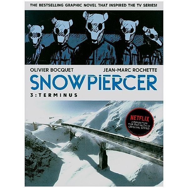 Snowpiercer: Terminus, Olivier Bocquet, Jean-Marc Rochette