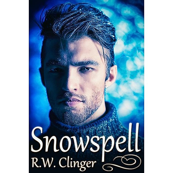 Snowspell, R. W. Clinger