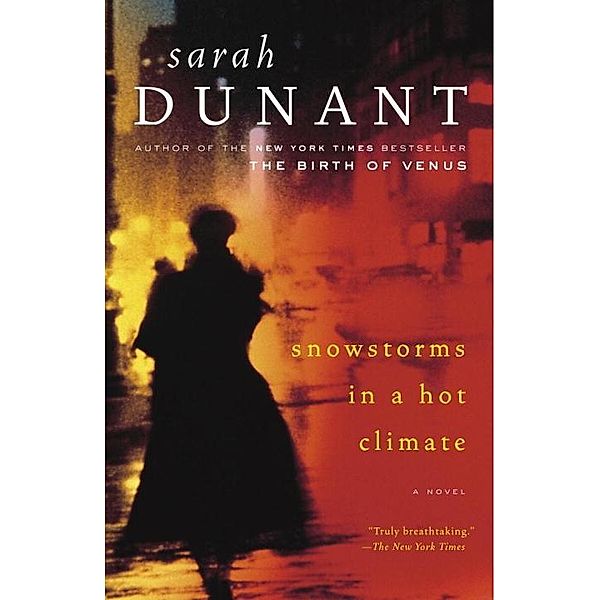 Snowstorms in a Hot Climate, Sarah Dunant