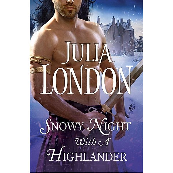 Snowy Night with a Highlander, Julia London
