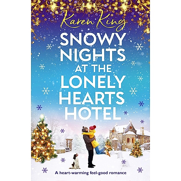 Snowy Nights at the Lonely Hearts Hotel, Karen King