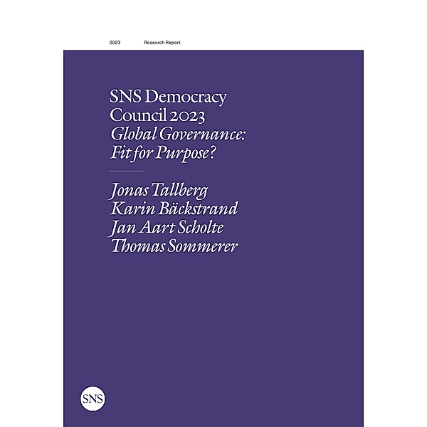 SNS Democracy Council 2023, Jonas Tallberg (ordförande), Karin Bäckstrand, Jan Aart Scholte, Thomas Sommerer