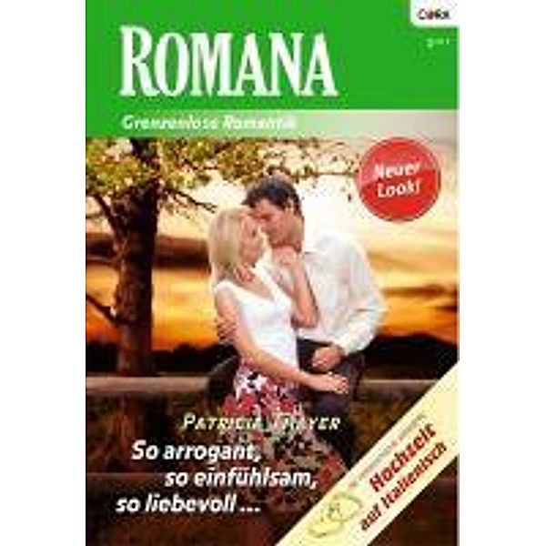 So arrogant, so einfühlsam, so liebevoll / Romana Romane Bd.1877, Patricia Thayer