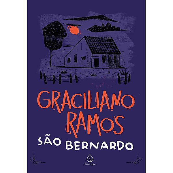 São Bernando / Clássicos da literatura brasileira, Graciliano Ramos