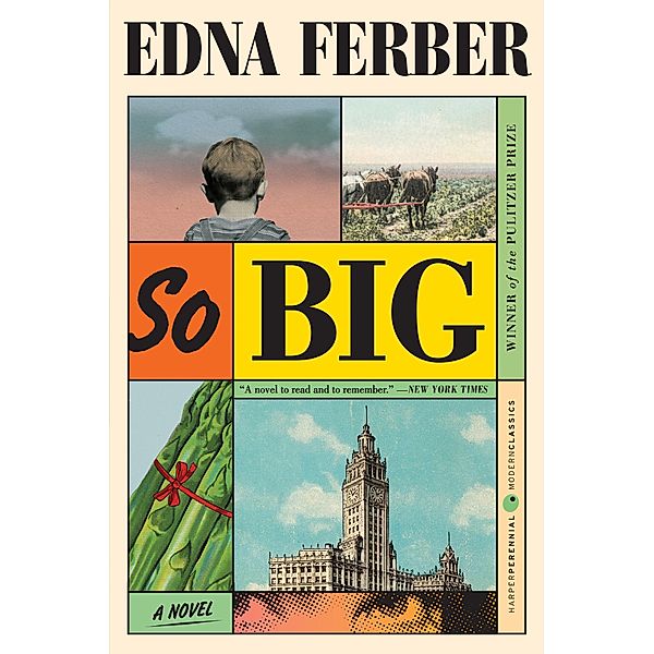 So Big, Edna Ferber