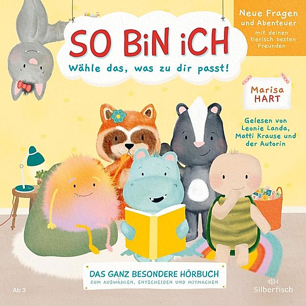 So bin ich – Neue Fragen und Abenteuer mit deinen tierisch besten Freunden, Marisa Hart