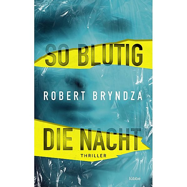 So blutig die Nacht / Kate Marshall Bd.1, Robert Bryndza