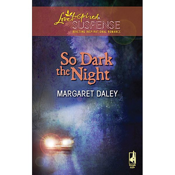So Dark The Night, Margaret Daley