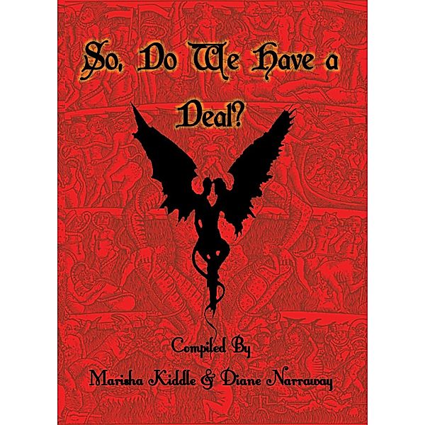 So, Do We Have a Deal?, Marisha Kiddle, Diane Narraway