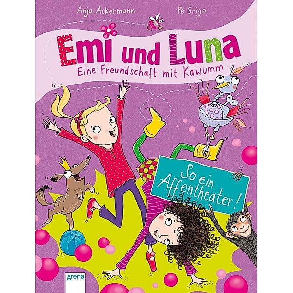 So ein Affentheater! / Emi und Luna - Eine Freundschaft mit Kawumm Bd.2, Anja Ackermann