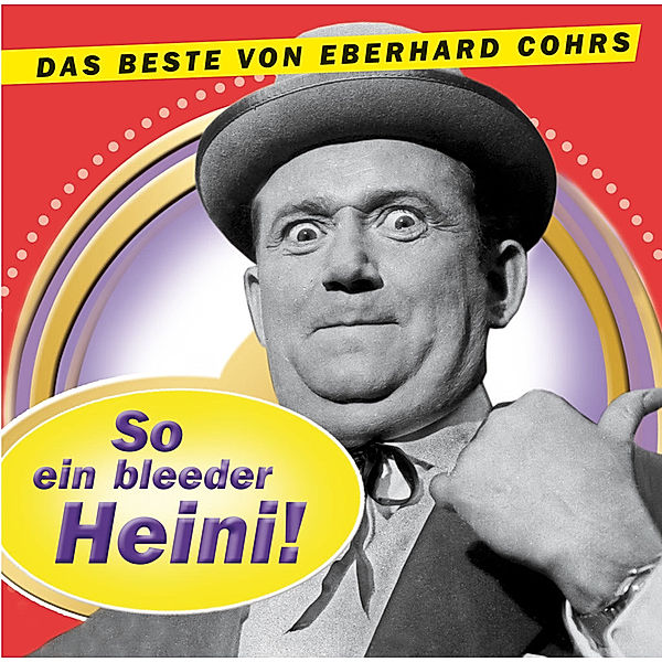 So ein bleeder Heini!, 1 Audio-CD, Eberhard Cohrs