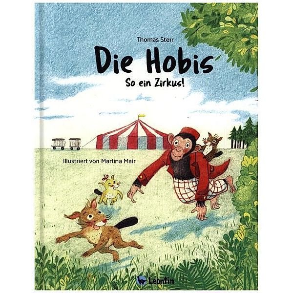 So ein Zirkus! / Die Hobis Bd.2, Thomas Sterr