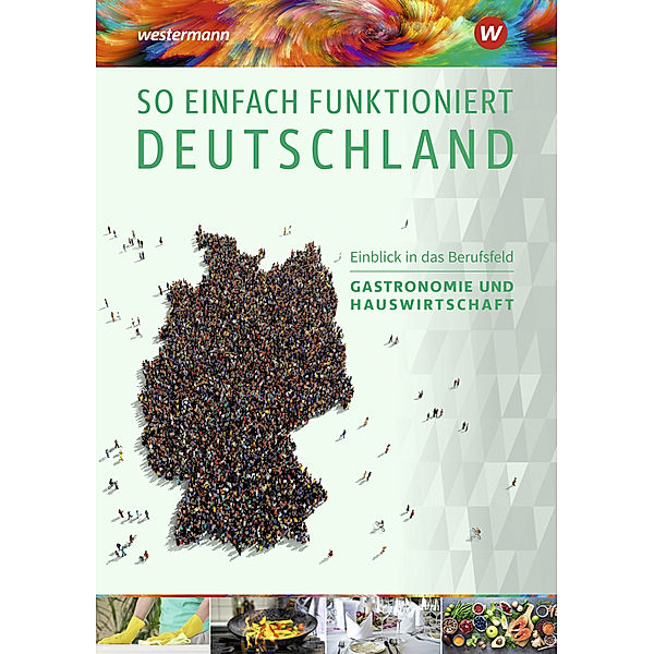 So einfach funktioniert Deutschland: Schülerband.Tl.6, Anja Austregesilo