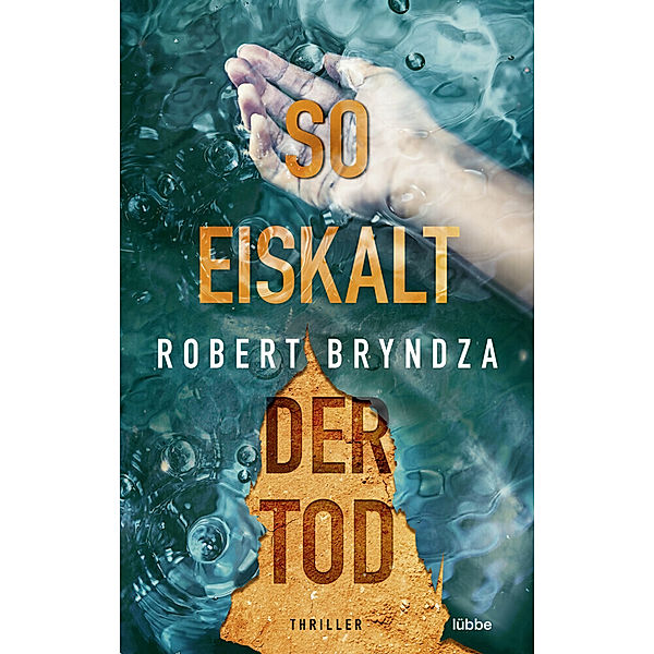 So eiskalt der Tod / Kate Marshall Bd.2, Robert Bryndza