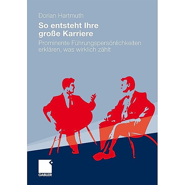 So entsteht Ihre große Karriere, Dorian Hartmuth