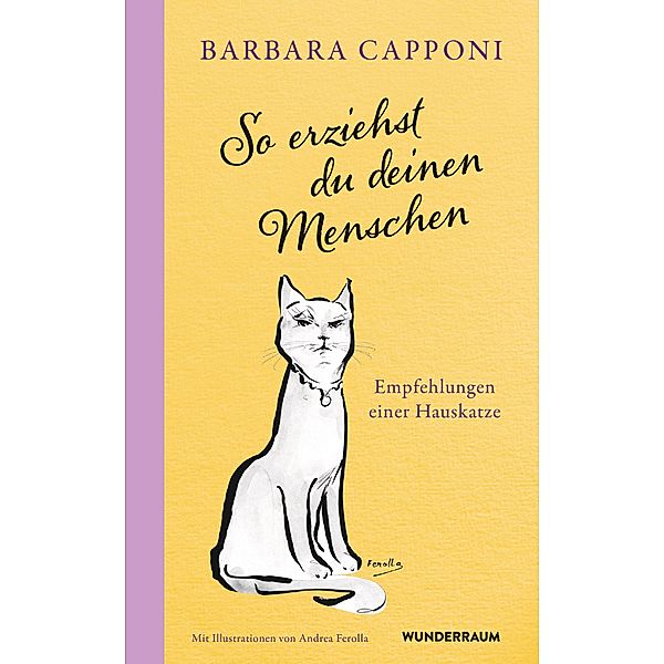 So erziehst du deinen Menschen, Barbara Capponi