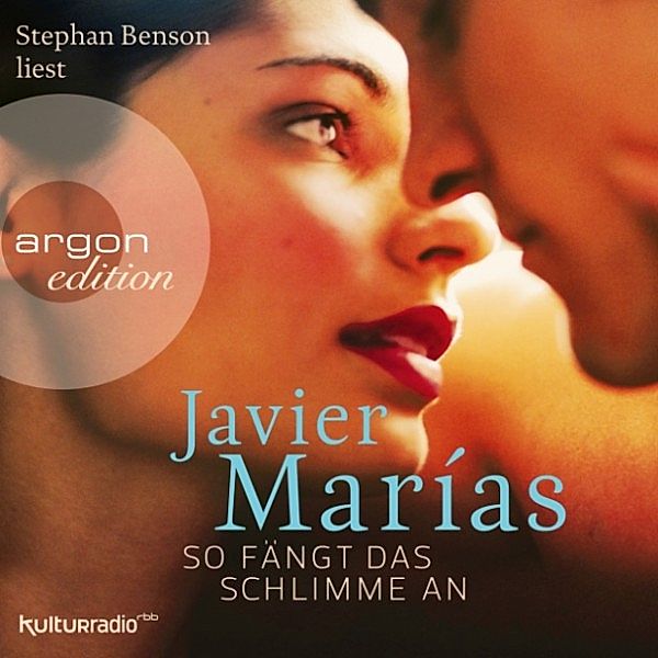 So fängt das Schlimme an, Javier Marías