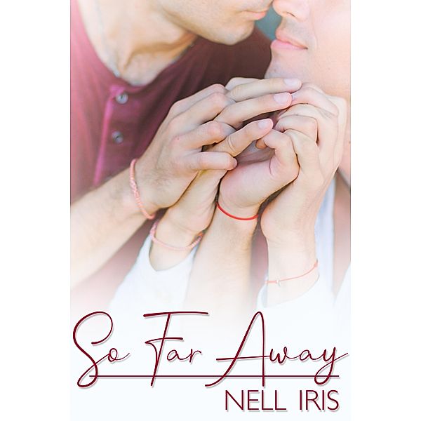 So Far Away, Nell Iris