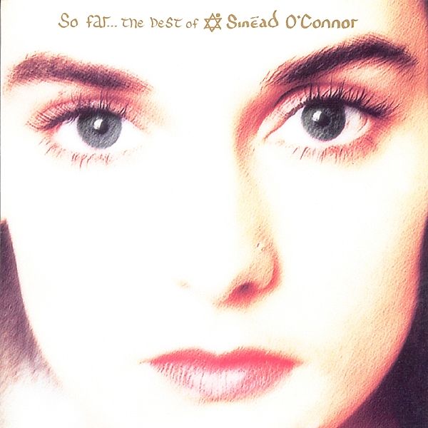 So Far... The Best Of, Sinead O'Connor