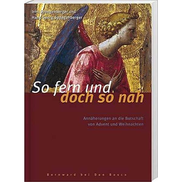 So fern und doch so nah, Irmi Spangenberger, Hans-Georg Spangenberger