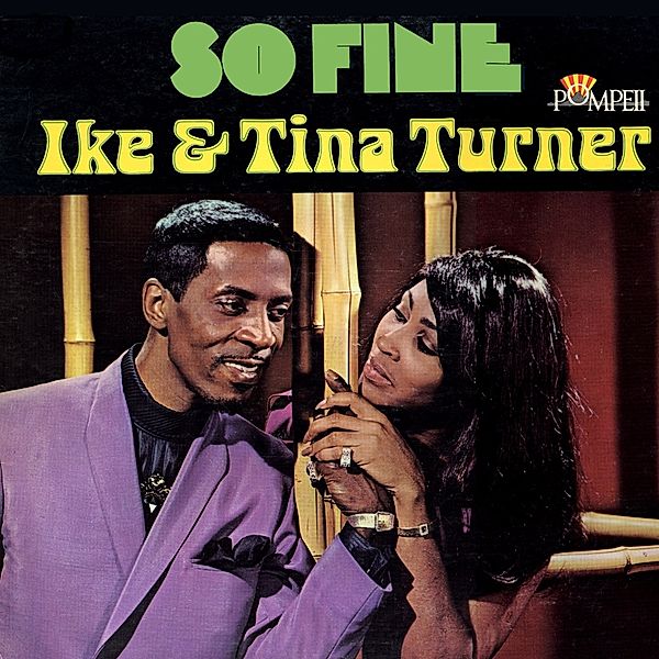 So Fine, Ike Turner & Tina