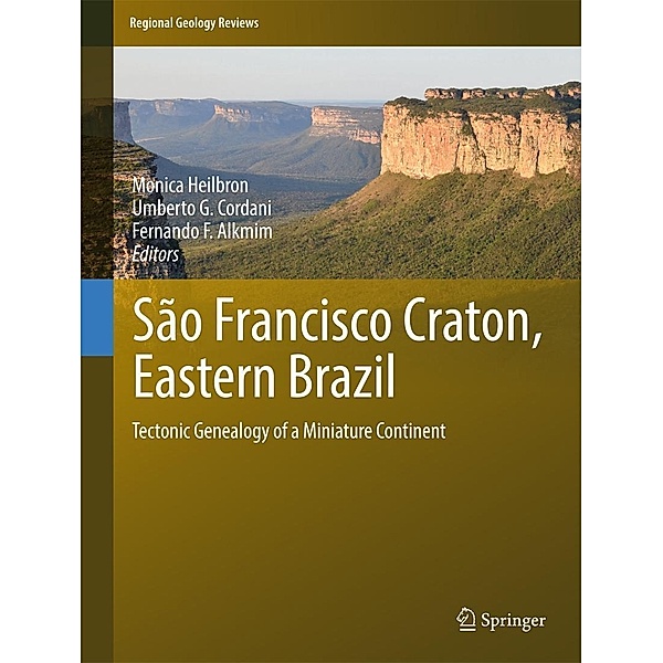 São Francisco Craton, Eastern Brazil / Regional Geology Reviews