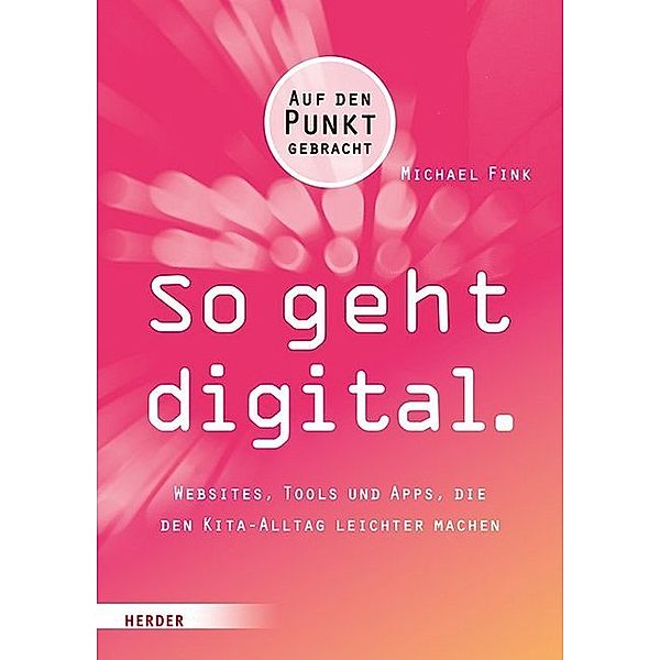 So geht digital, Michael Fink