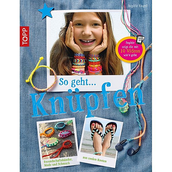 So geht ... knüpfen, Sophie Engel