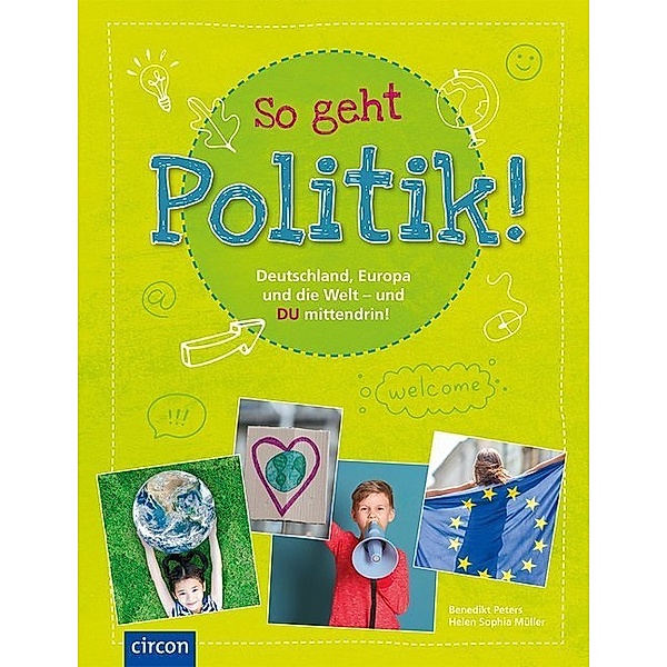 So geht Politik!, Benedikt Peters, Helen Sophia Müller