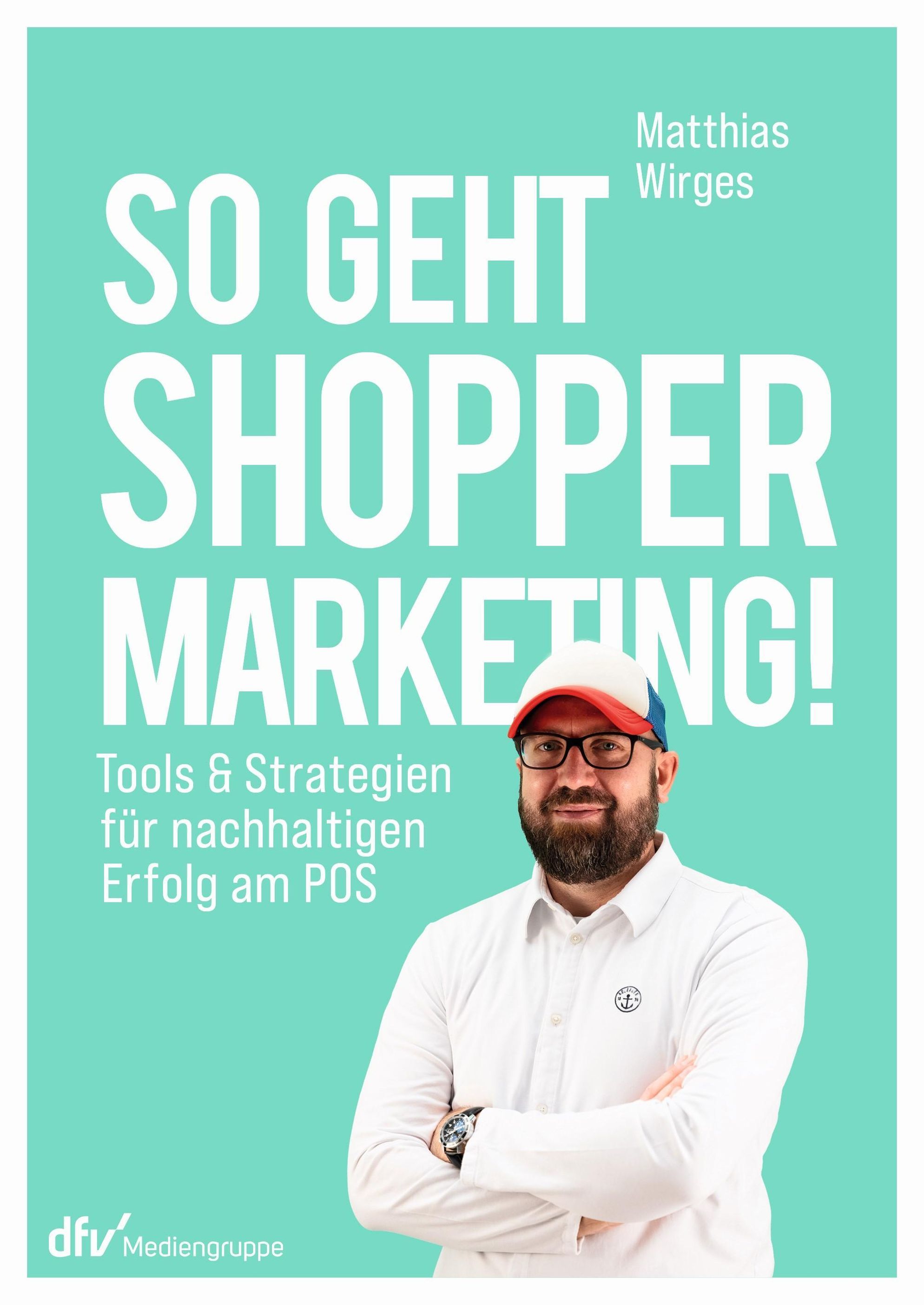 So geht Shopper Marketing! Buch versandkostenfrei bei Weltbild.de