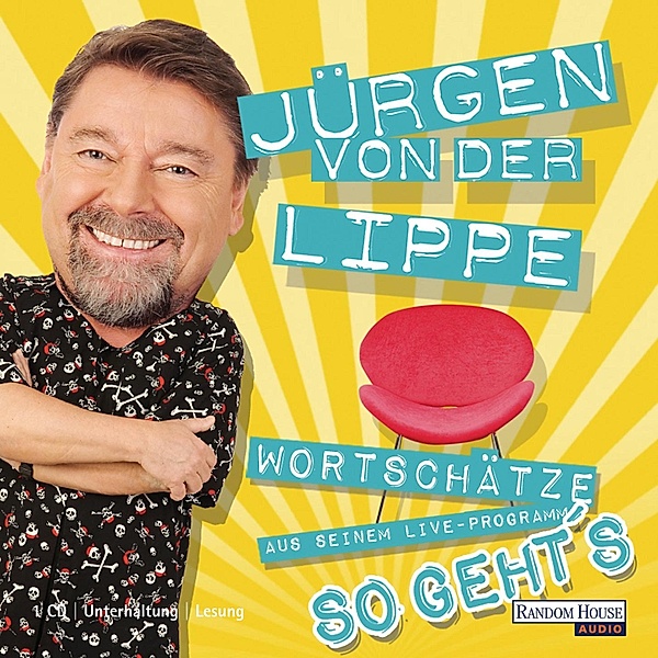 So geht´s, Jürgen von der Lippe