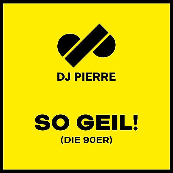 So Geil! (Die 90er), DJ Pierre