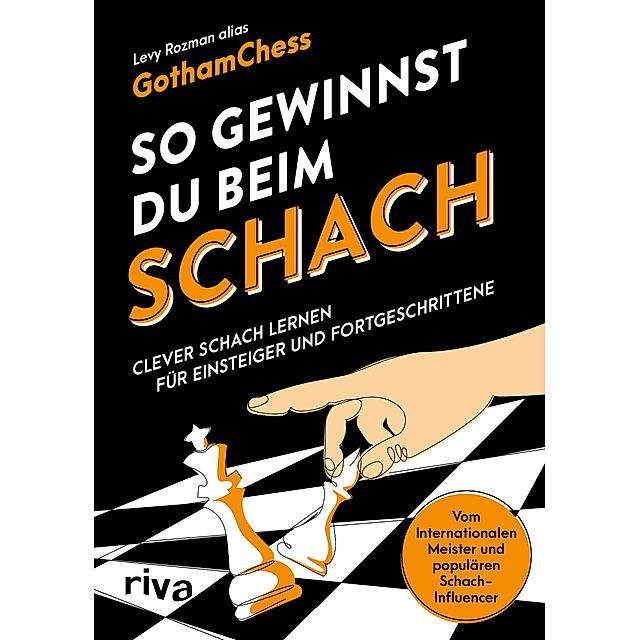 So gewinnst du beim Schach von Levy GothamChess/Rozman (E-Book, PDF)