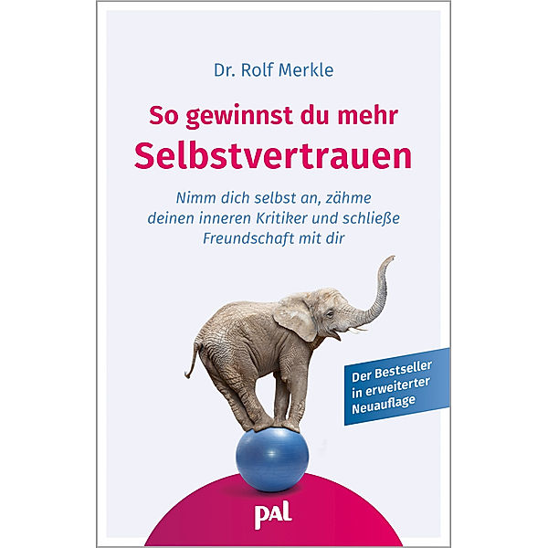 So gewinnst du mehr Selbstvertrauen, Rolf Merkle