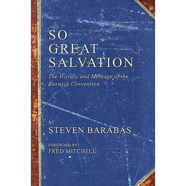 So Great Salvation, Steven Barabas
