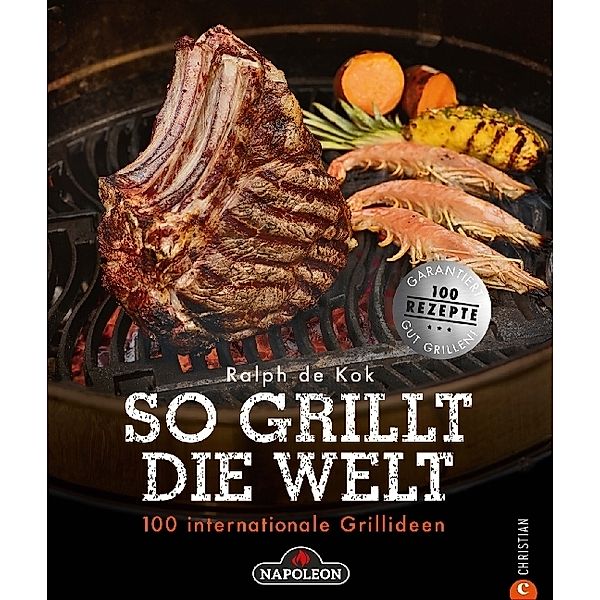 So grillt die Welt; ., Ralph de Kok