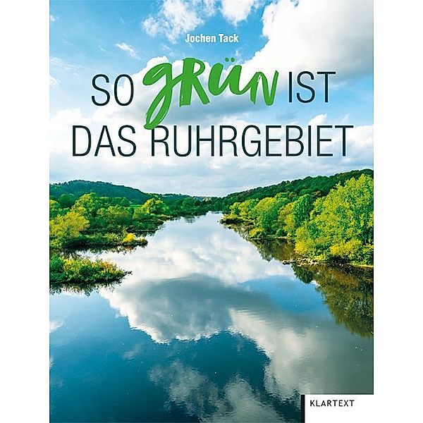 So grün ist das Ruhrgebiet, Jochen Tack