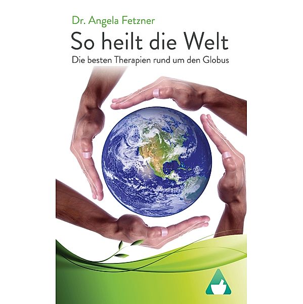 So heilt die Welt, Angela Fetzner