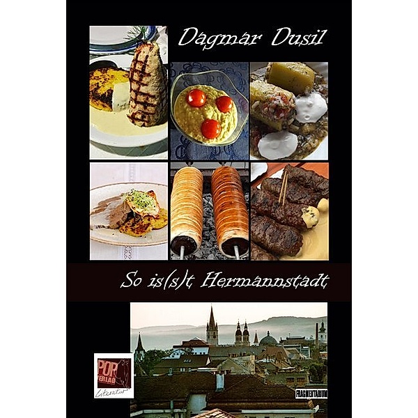So is(s)t Hermannstadt, Dagmar Dusil