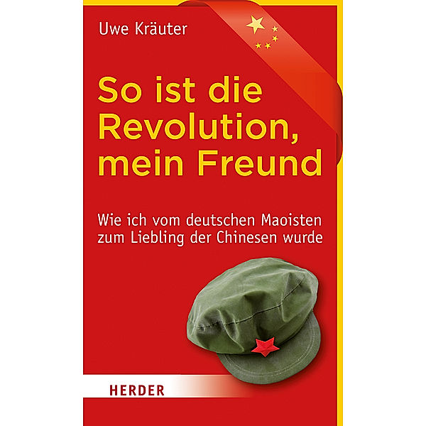 So ist die Revolution, mein Freund, Uwe Kräuter