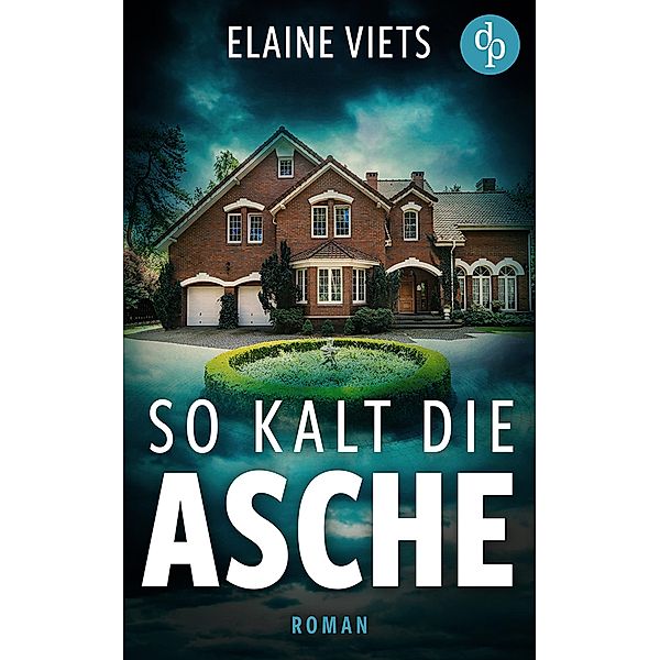 So kalt die Asche / Ein Angela Richman Krimi-Reihe Bd.2, Elaine Viets