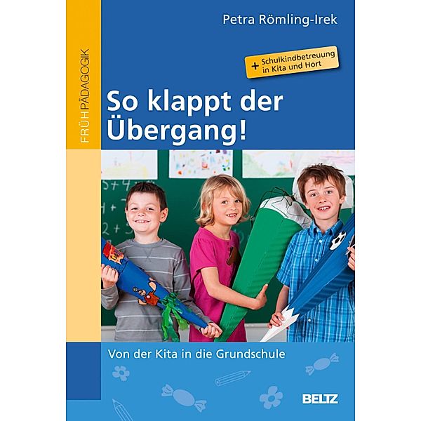 So klappt der Übergang!, Petra Römling-Irek