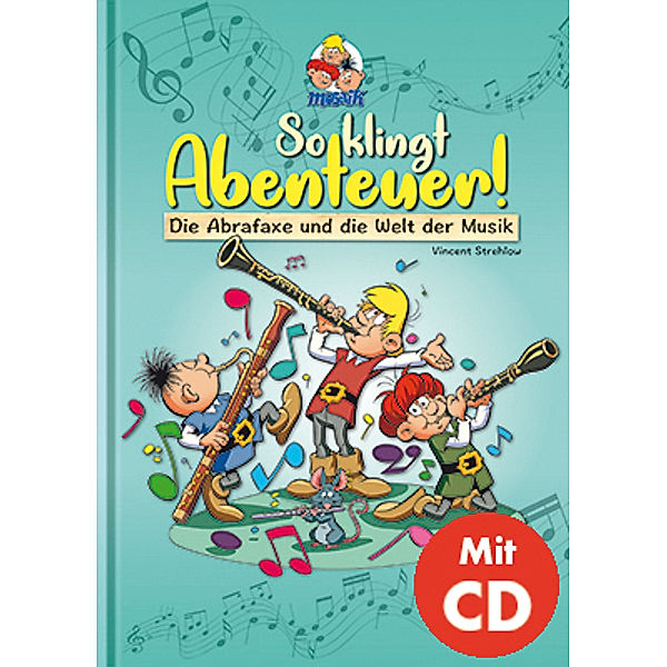 So klingt Abenteuer ! (inkl. CD), Vincent Strehlow