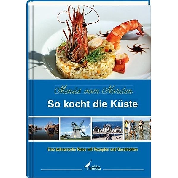 So kocht die Küste - Menüs vom Norden