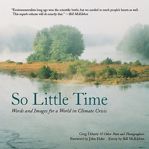 So Little Time, Greg Delanty