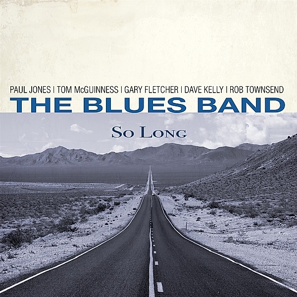 So Long, The Blues Band