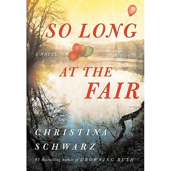 So Long at the Fair, Christina Schwarz