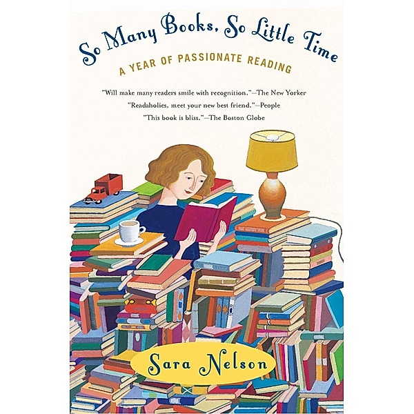 So Many Books, So Little Time, Sara Nelson